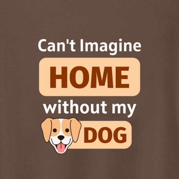 WITHOUT MY DOG T-SHIRT. - Image 3