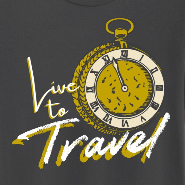 LIVE TO TRAVEL T-SHIRT. - Image 3