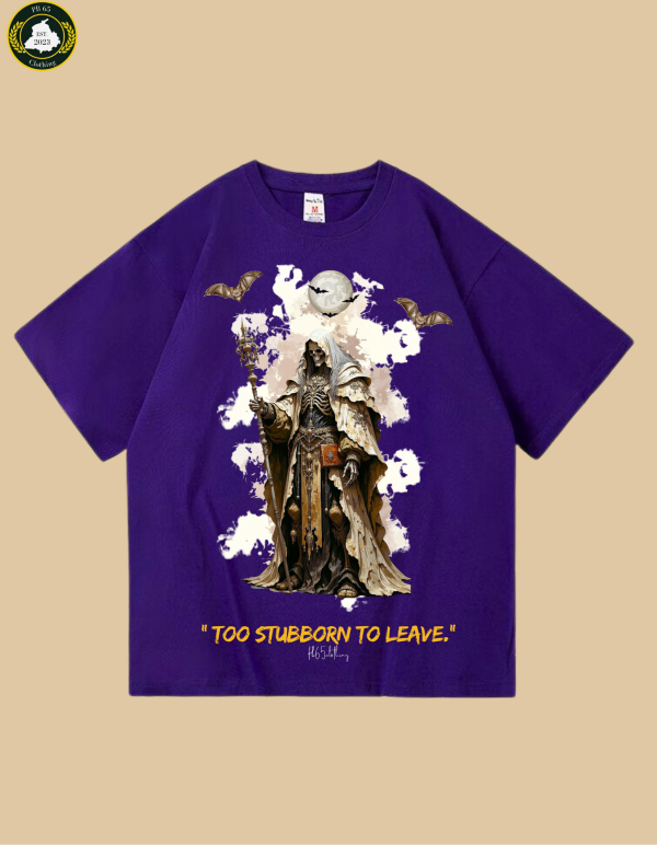 TOO STUBBORN TO LEAVE OVERSIZED TSHIRT. - Image 2